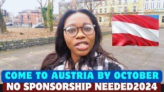 Austria  Free Visa / No Sponsorship Needed /No Ielts - Move With Dependents / study &scholarship