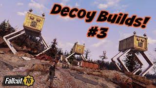 Fallout 76 Decoy Builds #3
