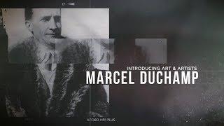 Introducing Art & Artists | Marcel Duchamp