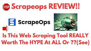 ScrapeOps Review-Does This Web Scraping Tool REALLY Work Well Or NOT?See(Do not Use Yet)