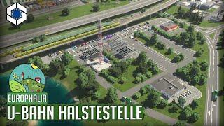 Neue erhöhte U-Bahn-Haltestelle in der Industrie in Cities Skylines 2! | Europhalia 73