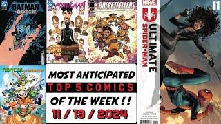 Top 5 Most Anticipated New Comic Books | 11-19-24