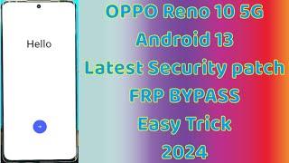 Oppo Reno10 5G|Android 13 Latest Security patch|2024 Frp Bypass Without Pc #oppo_reno10_5g_frp_bypas