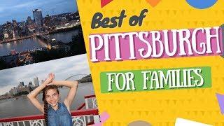 Visit Pittsburgh, Fun Things to do in Pittsburgh