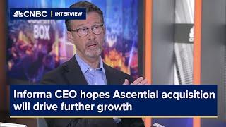 Informa CEO hopes Ascential acquisition will drive further growth