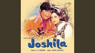 Sona Rupa Layo Re (From "Joshila")