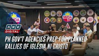 PH gov't agencies prep for planned rallies of Iglesia ni Cristo