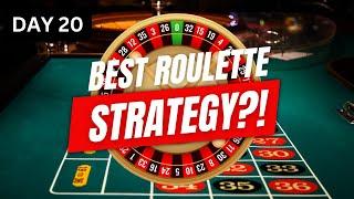 BEST ROULETTE STRATEGY TESTED FOR 20 DAYS STRAIGHT!