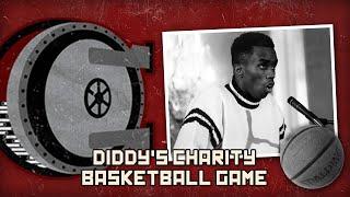 Diddy's Charity Basketball Game | BEHIND THE BASTARDS