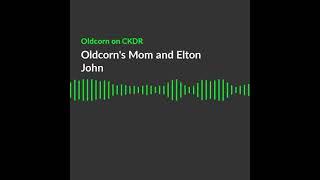 Oldcorn's Mom and Elton John #shorts