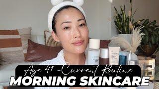 I'm 41- My Current Morning Skincare Routine