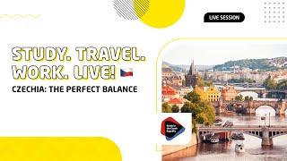 Live Session: Travel. Work. Live! Study in the Czech Republic 