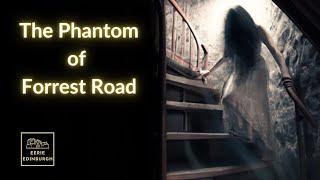 The Phantom of Forrest Road