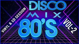 80's DISCO MIX 2 ( vinyl & cd session ) Tina Turner | Icehouse | Fr David | Alphaville | The Heart