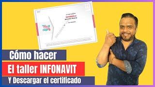 TALLER SABER PARA DECIDIR INFONAVIT EN LÍNEA