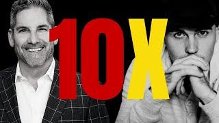 THE 10X RULE: HOW GRANT CARDONE CHANGED MY LIFE FOREVER!