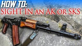 How to: Sight in your AK or SKS