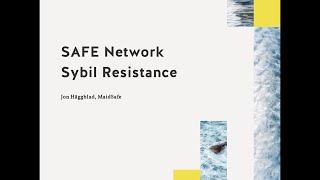 The SAFE Network | Sybil Resistance Mechanisms