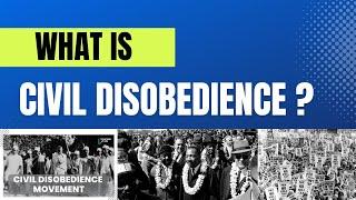 Civil Disobedience Movement