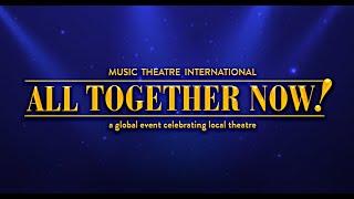 ALL TOGETHER NOW-Presented by Tacoma Little Theatre & Tacoma Musical Playhouse