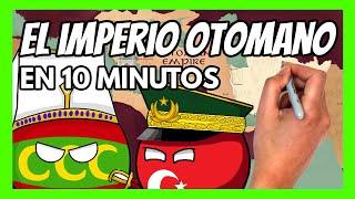 El IMPERIO OTOMANO en 10 minutos | Explicación fácil y divertida