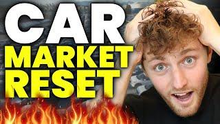 Car Market RESET 2025 Is BEGINNING RIGHT NOW