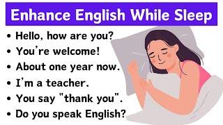 Enhance Your English While You Sleep | Effortless Listening & Speaking Practice