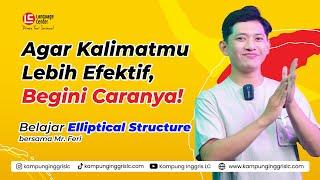 Rahasia Kalimat Efektif Bahasa Inggris dengan Elliptical Structure - Kampung Inggris LC | TEATU