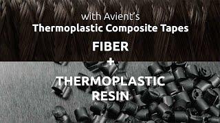 Avient Thermoplastic Composite Tape Portfolio