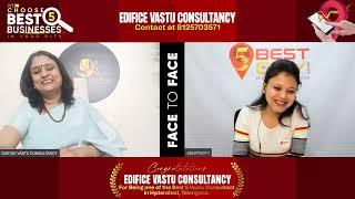 EDIFICE VASTU CONSULTANCY Interview with @5BestINcity