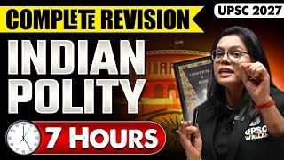 Complete INDIAN POLITY Revision in 7 Hours | UPSC Preparation 2027 | PW OnlyIAS