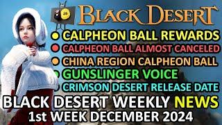 KOREAN MARTIAL LAW Almost Cancel CALPHEON BALL 2024, Rewards Info? (BDO News, 1st Week Dec 2024)