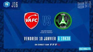 J16 I Valenciennes FC vs Paris 13 Atletico en replay (1-1) I National FFF 2024-2025