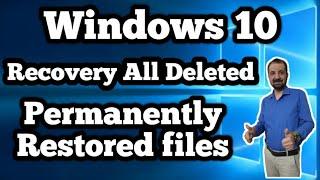 Restore Permanently Deleted Files Windows 10 | Recover Shift Deleted Files Windows 10