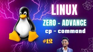 cp command | Linux ZERO TO ADVANCE | Linux video series 12 #linux #opensource #devops #sysadmin