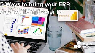 5 Ways to bring your ERP data to life in Power BI