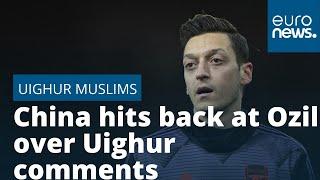 Arsenal footballer Mesut Ozil 'misled' over Uighurs, says China