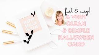 Very Clean, Very Simple | An Easy Clean and Simple Halloween Card