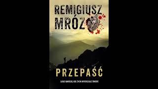 Remigiusz Mróz Komisarz Forst  Tom 7 audiobook  Przepaść cz 1