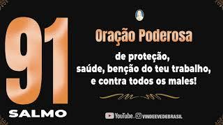 REZE E VEJA O QUE ACONTECE! / SALMO 91