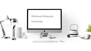 Netmasking - Whiteboard Wednesday #7