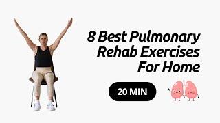 The 8 Best Pulmonary Rehab Exercises For Home