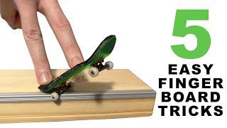 5 Fingerboard Tricks You Can Learn On Your First Day