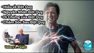Phòng Ngừa Và Phục Hồi Đột Quỵ | Phần 1