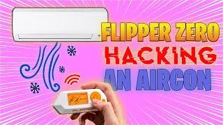 Flipper Zero Hacking an Air conditioning @Hakista TV (Pinoy Hacker)