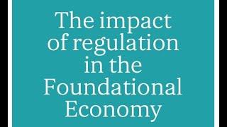 23/09/2021 IWA Report Launch: Regulation and the Foundational Economy