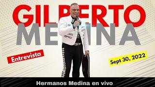 HERMANOS MEDINA EN VIVO CON GILBERTO MEDINA