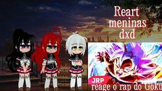 Dxd reagindo um Rap do Goku //JRP// No Gacha club//