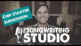 The Songwriting Studio's ChipStarter Submission
