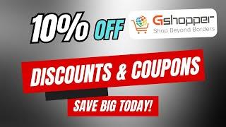 10% Off Gshopper Coupon Code, Promo Code & Discounts – Save Big Today